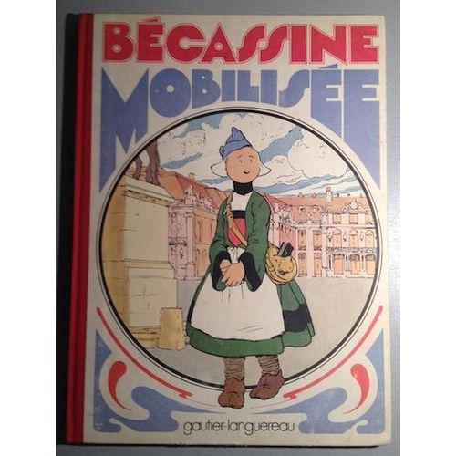 Bécassine Mobilisée - Edition De 1976