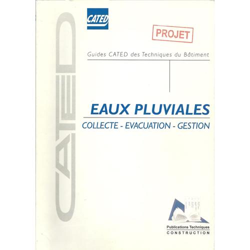 Eaux Pluviales(Collecte-Évacuation-Gestion)