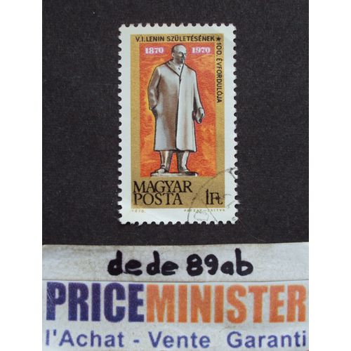 Hongrie.. 1 Ft Magyar Posta . V.I. Lénine (1870-1924) Les 100 Ans De Sa Naissance (1870-1970) Oblitéré.