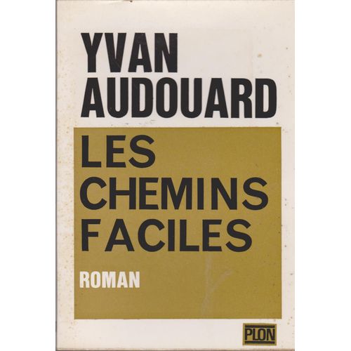 Les Chemins Faciles