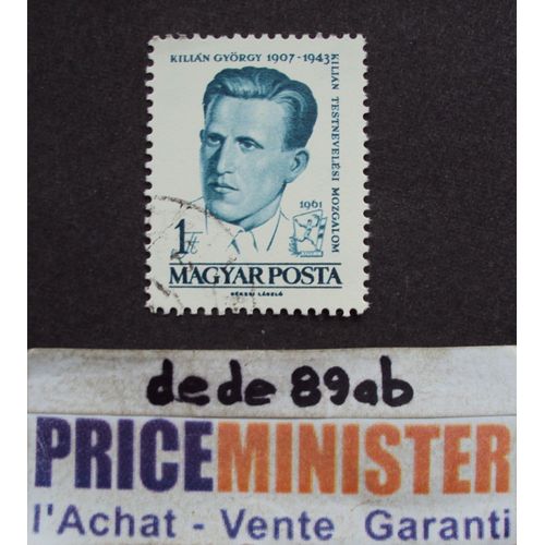 Hongrie.. 1 Ft Magyar Posta . Kilian György (1907-1943) Oblitéré.