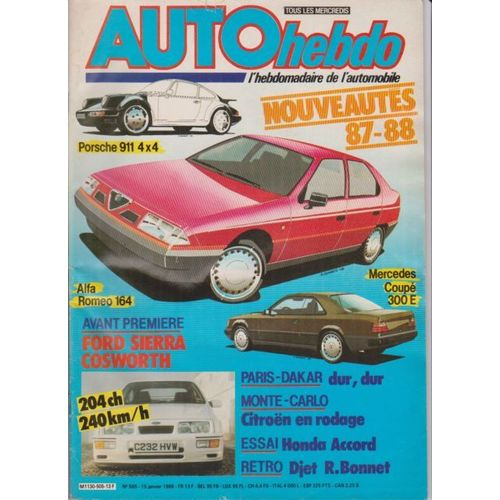 Auto Hebdo 505 - Porsche 911 '4x4 - Alfa Romeo 164 - Ford Sierra Cosworth Honda Accord Djet Bonnet