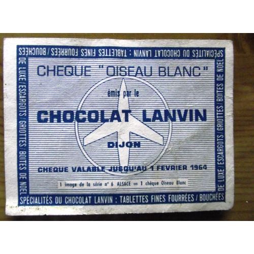 Chèque Oiseau Blanc Chocolat Lanvin.Valable Jusqu'au 1 Février 1964