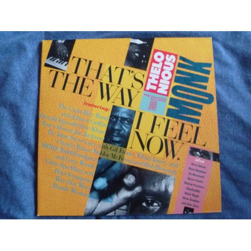 That's The Way I Feel Know - A Tribute To Thelonious Monk