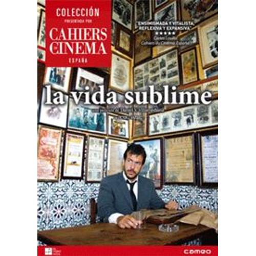 La Vida Sublime (Col. Cahiers Du Cinema) (2010) (Import)