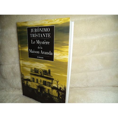 Le Mystère De La Maison Aranda