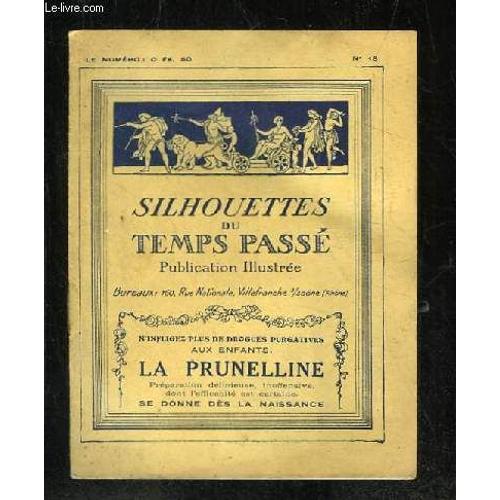 Silhouettes Du Temps Passe N° 18. Faust Et Marguerite. Une Idylle De Goethe En Alsace.