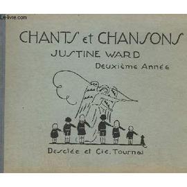 Chants Et Chansons Deuxieme Annee Livre Des Enfants En