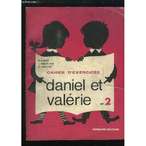 Daniel Et Valérie, Cahier D'exercices N°2