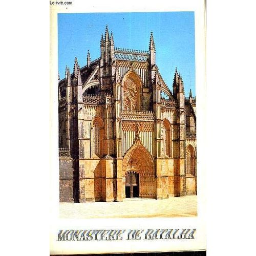 Monastere De Batalha .