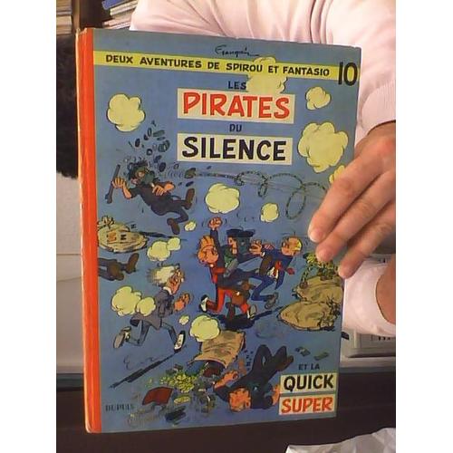 Spirou Et Fantasio 10 Les Pirates Du Silence