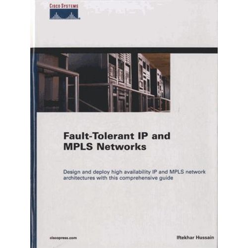 Fault-Tolerant Ip And Mpls Networks