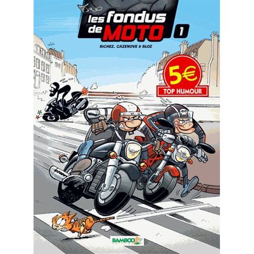 Les Fondus De Moto Tome 1