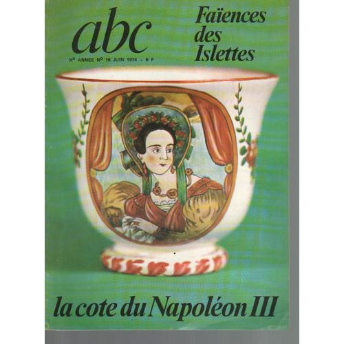 Abc Décor  N° 16 : La Cote Du Napoléon Iii