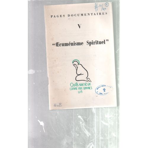 "Oecuménisme Spirituel" / [P. Pierre Michalon]