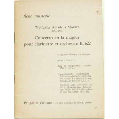 Fiche Musicale Wolfgang Amadeus Mozart 1756-1791 Concerto En La Majeur Pour Clarinette Et Orchestre K 622