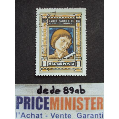 Hongrie.. 1ft Magyar Posta . Janus Pannonius (1472-1972) . Oblitéré.