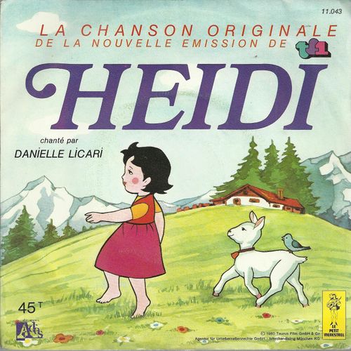 La Chanson Originale De La Nouvelle Émission De Tf1 : Heidi (Générique) (W. Weinzirl, A. Wagner, C. Bruhn) 2'50 / Mon Beau Sapin Roi Des Forets (Chant De Noel)