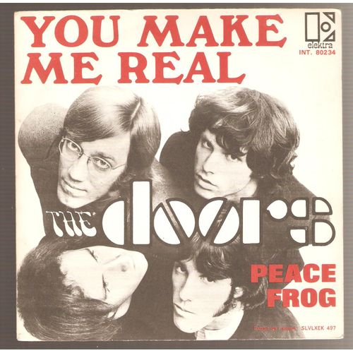 You Make Me Real/Peace Frog