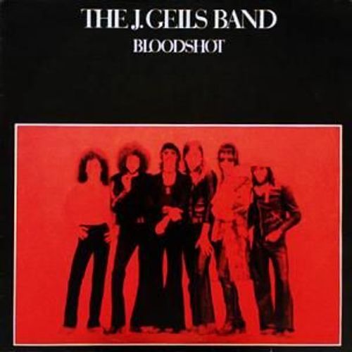 The J.Geils Band - Bloodshot
