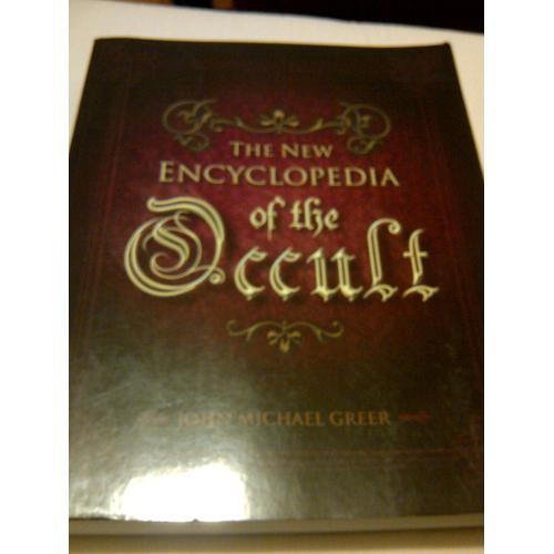 The New Encyclopedia Of The Occult