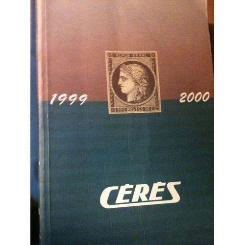 Catalogue De Timbres-Poste Ceres 1999-2000