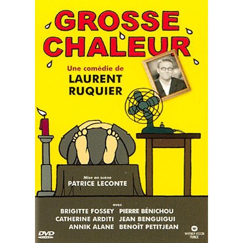 Grosse Chaleur