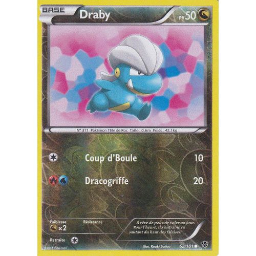 Carte Pokemon - Draby - 62/101 - Reverse - Explosion Plasma - Version Francaise -
