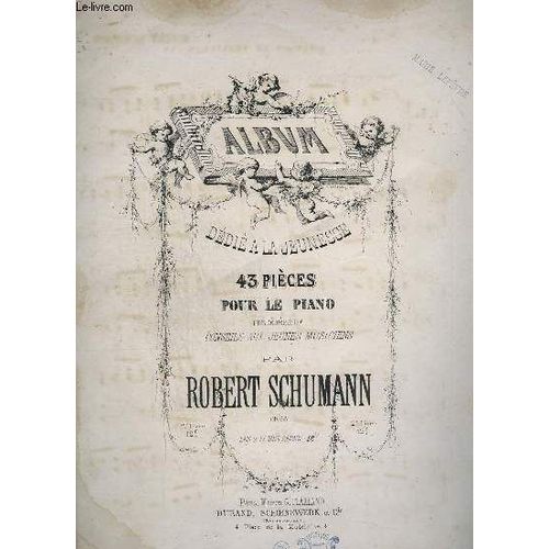 Albbum Dedie A La Jeunesse - 43 Pieces Pour Le Piano - 2° Partie - N°21 A 43.