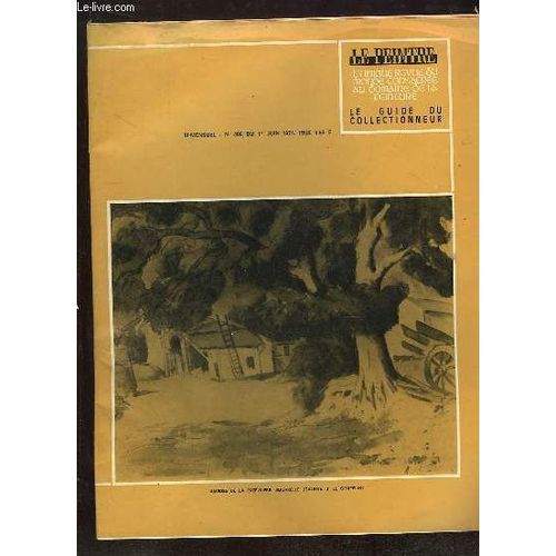 Le Peintre N° 486 Du 1 Juin 1974. L Unique Revue Du Monde Consacree Au Domaine De La Peinture. Ameedee De La Patelliere.