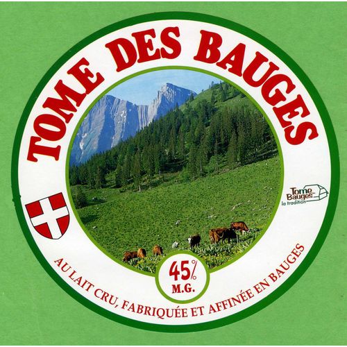 " Etiquette De Fromage  Tome Des Bauges " Savoie