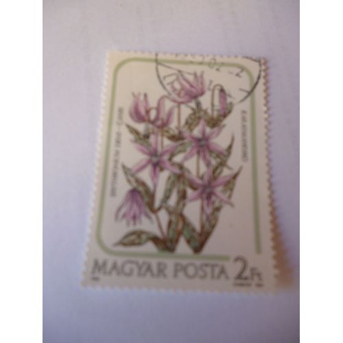 Timbre "Erythromium Dent De Chien ;Magyar Posta".