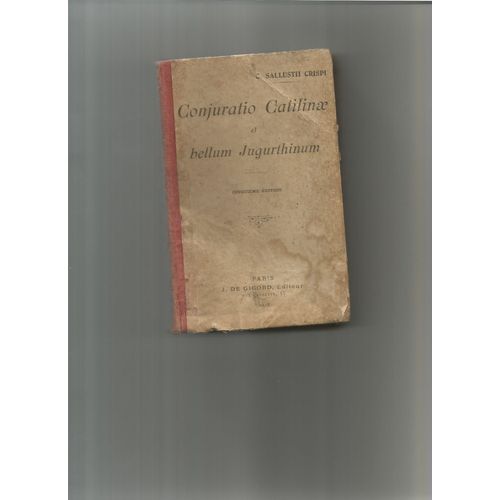 Conjuratio Catilinae Et Bellum Jugurthinum Cinquieme Edition