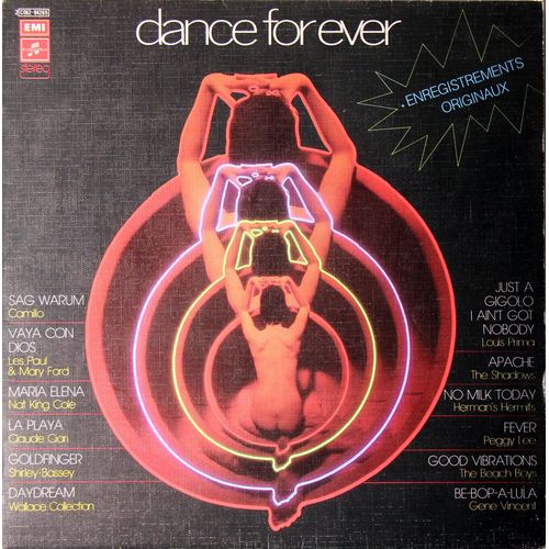 Dance For Ever, Enregistrements Originaux