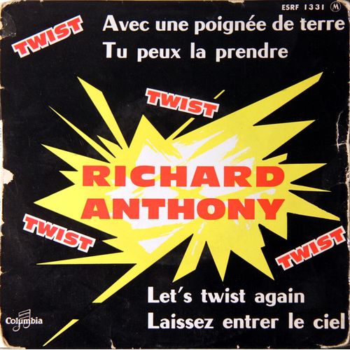 Avec Une Poignée De Terre / Tu Peux La Prendre / Let's Twist Again / Laissez Entrer Le Ciel