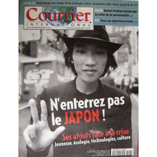 Courrier International   N°546   19 Avr 2001 : N'enterrez Pas Le Japon