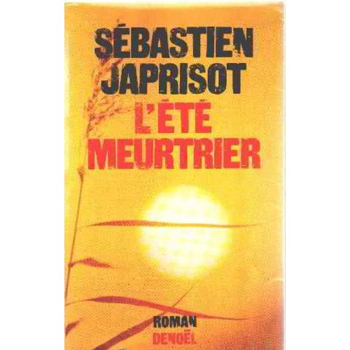 L'eté Meurtrier