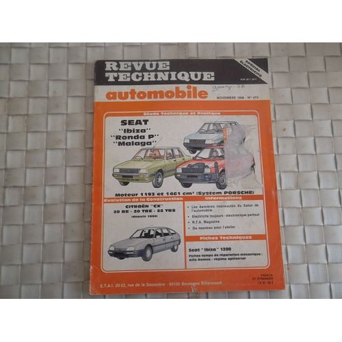 Revue Technique Automobile N°473 : Seat Ibiza, Ronda P Et Malaga.