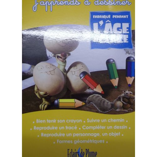 J'apprends A Dessiner - L'age De Glace