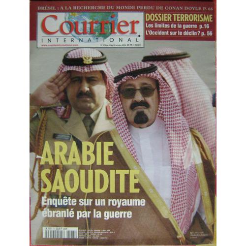Courrier International N° 573, Arabie Saoudite Enquête Sur Un Royaume Ébranlé Après La Guerre