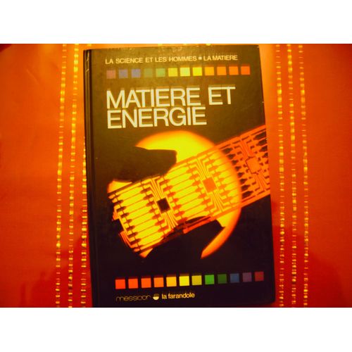 Matière Et Energie