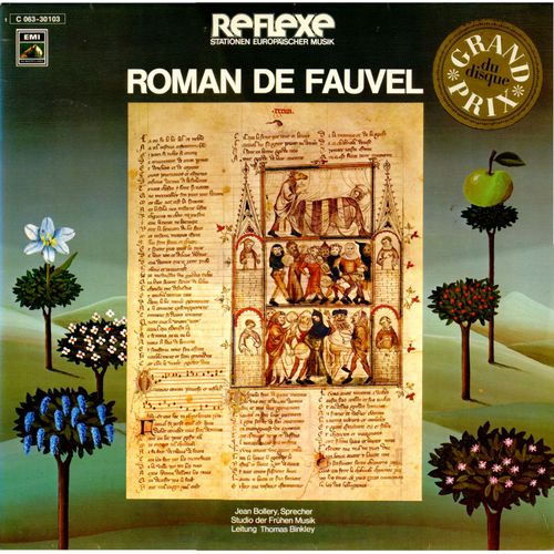 Roman De Fauvel (E M I Electrola, Reflexe Stationen Europëischer Musik C 063-30 103