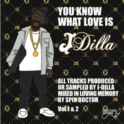You Know What Love Is - J Dilla Tribute