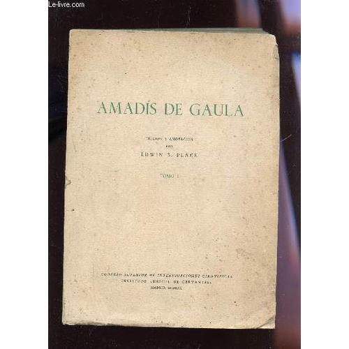 Amadis De Gaula - Tomo I.