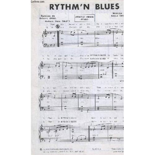 Rythm'n Blues - Orgue / Piano + Partie Ut / Chant + Saxo Alto ( Baryton ) En Mib + Partie Mib + Partie Sib + Saxo Tenor Sib + Guitares / Partie Ut + Guitare / Basse.