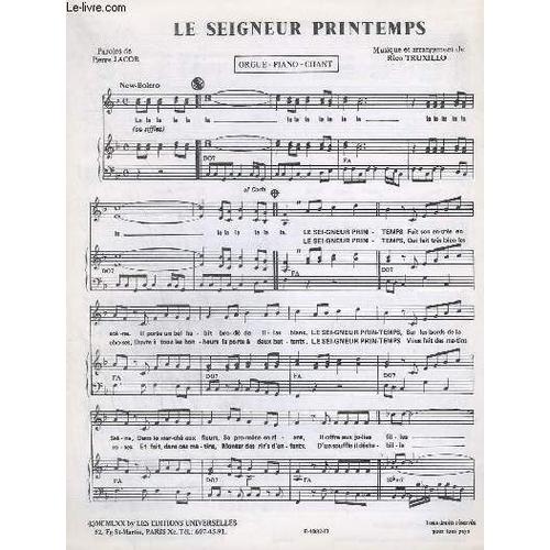 Le Seigneur Printemps + Plus Beau Sera L'ete - Orgue / Piano / Chant + Partie Ut + Guitare Basse / Guitare + Partie Sib + Partie Mi B + Paroles.