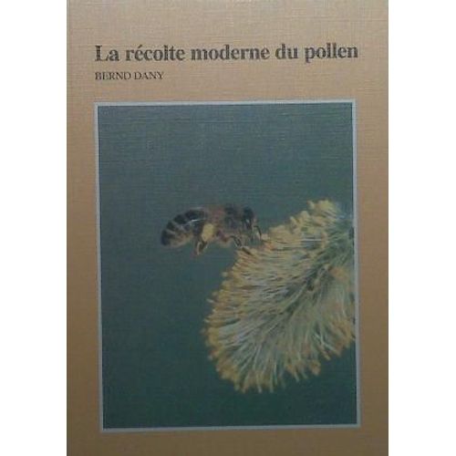 La Récolte Moderne Du Pollen