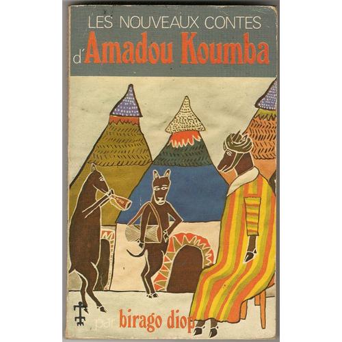 Les  Nouveaux  Contes  D' Amadou Koumba