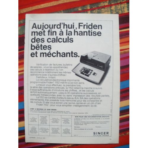 Publicité Ancienne (Octobre 1970) Pour La Calculatrice Programmable "Friden 1152" De "Singer", 2 Rue Ancelle À Neuilly