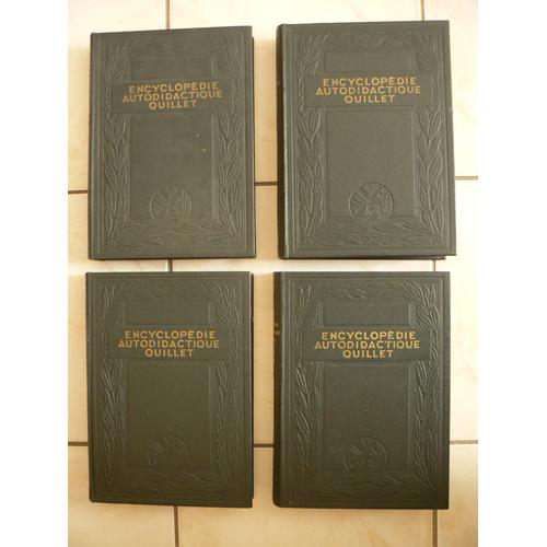 Nouvelle Encyclopédie Autodidactique Quillet. L'enseignement Moderne Et Pratique. 4 Volumes